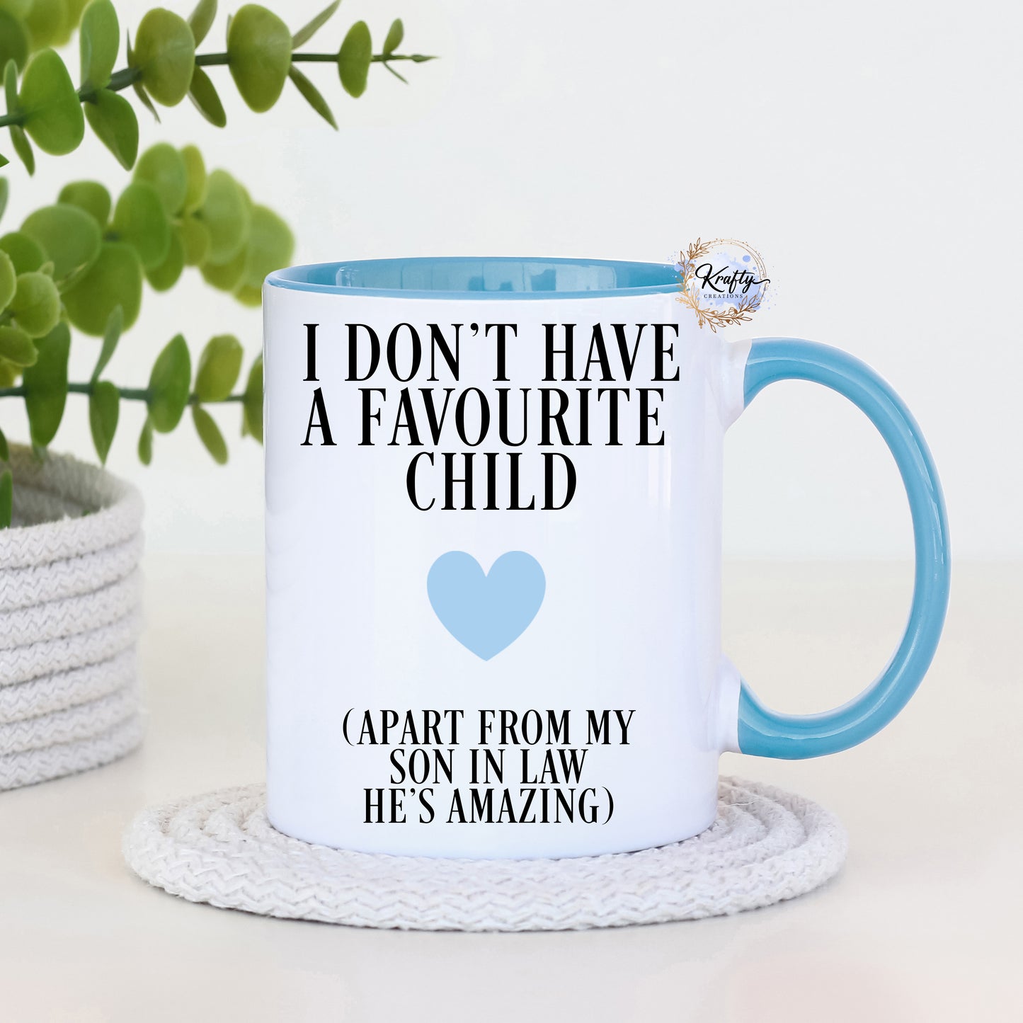 I Don't Have A Favourite Child Mug